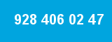 928 406 02 47